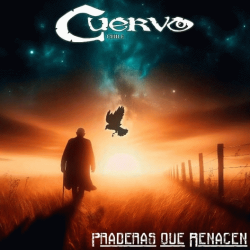 Cuervo : Praderas Que Renacen